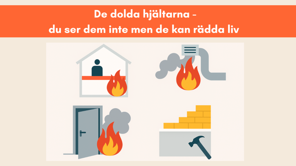 Dolda hjältar i byggnaden – så fungerar passivt brandskydd i praktiken